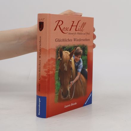 Rose Hill - Glückliches Wiedersehen