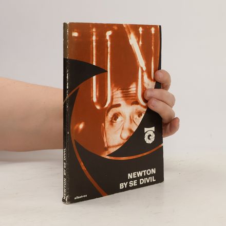 Newton by se divil