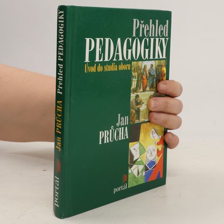 Přehled pedagogiky : úvod do studia oboru
