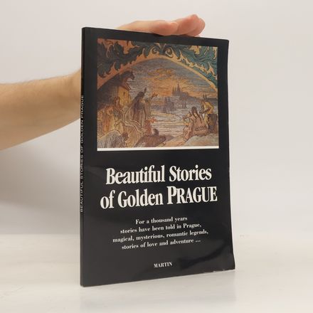 Beautiful Stories of Golden Prague