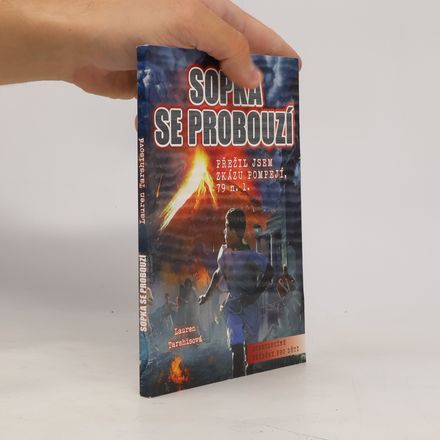 Sopka se probouzí. Přežil jsem zkázu Pompejí, 79 n.l.