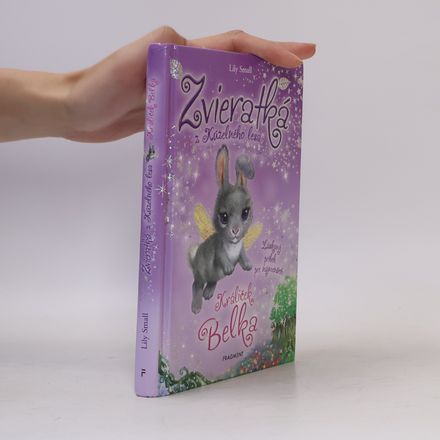 Zvieratká z Kúzelného lesa – Králiček Belka
