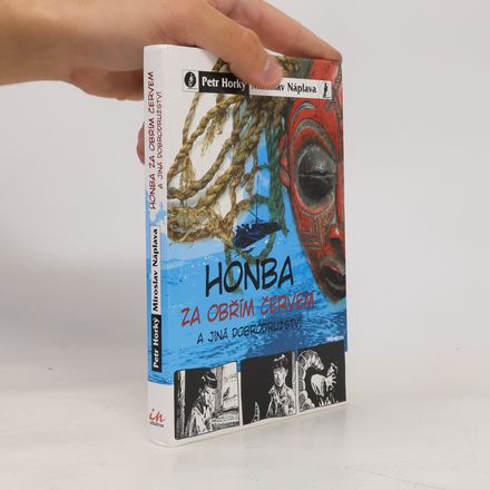 Honba za obřím červem a jiná dobrodružství