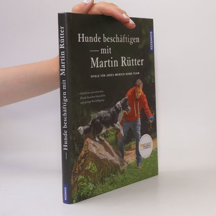 Hunde beschäftigen - mit Martin Rütter