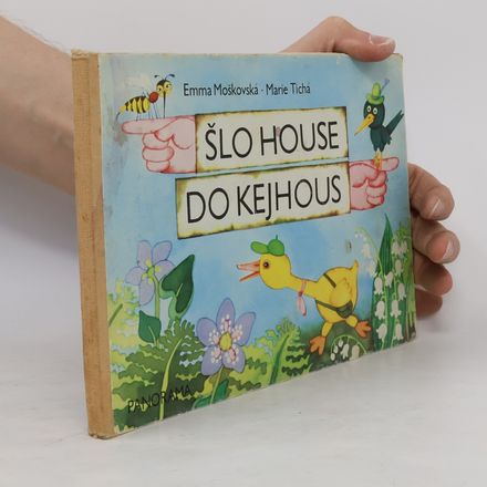 Šlo house do Kejhous