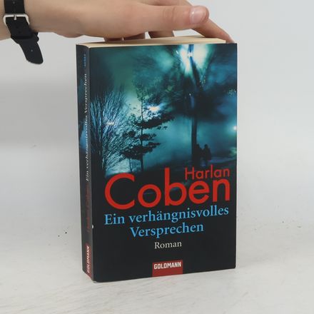 Ein verhängnisvolles Versprechen