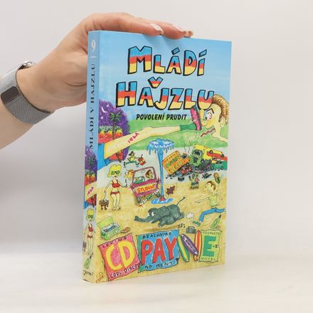 Mládí v hajzlu: Povolení prudit