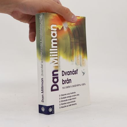 Dvanásť brán na ceste k osobnému rastu