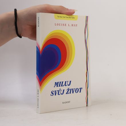 Miluj svůj život