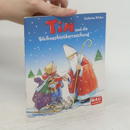 Tim und die Weihnachtsüberraschung
