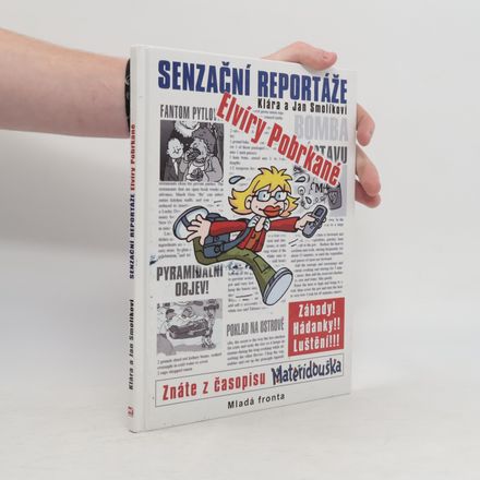 Senzační reportáže Elvíry Pobrkané