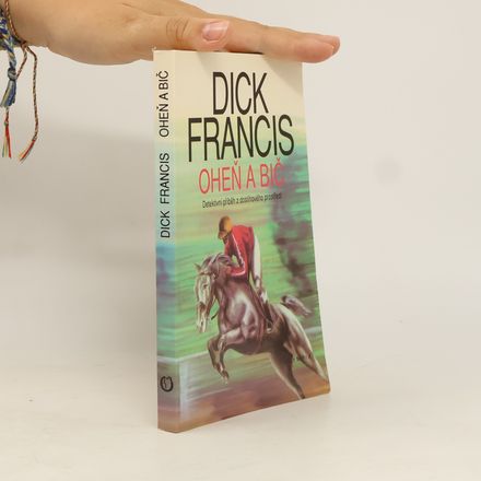 Oheň a bič