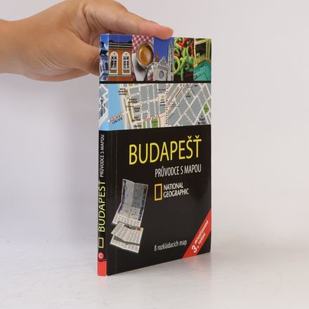Budapešť : průvodce s mapou