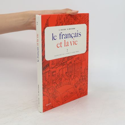 Le français et la vie. 2