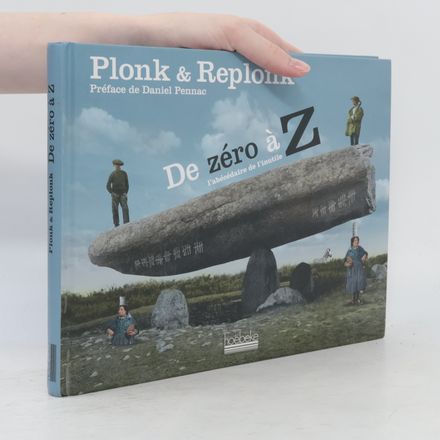 De zéro à Z: L'abécédaire de l'inutile