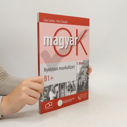 Magyar OK. Nyelvtani munkafüzet B1+