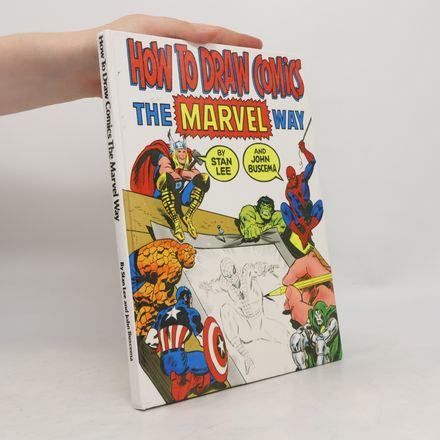 How to Draw Comics the Marvel Way