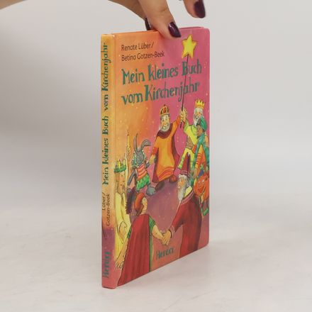 Mein kleines Buch vom Kirchenjahr