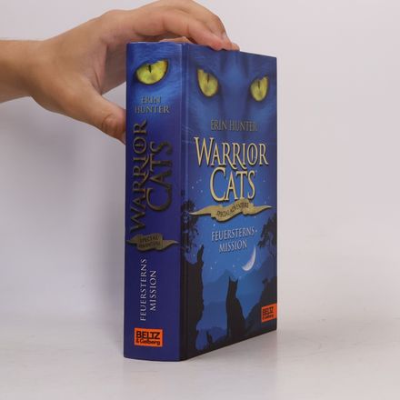 Warrior Cats Special Adventure. Feuersterns Mission