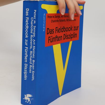 Das Fieldbook zur Fünften Disziplin
