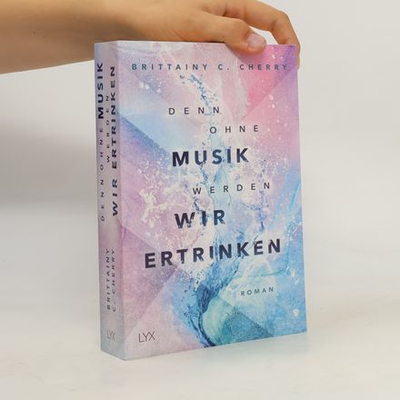 Denn ohne Musik werden wir ertrinken