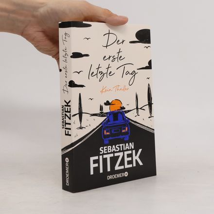 Der erste letzte Tag