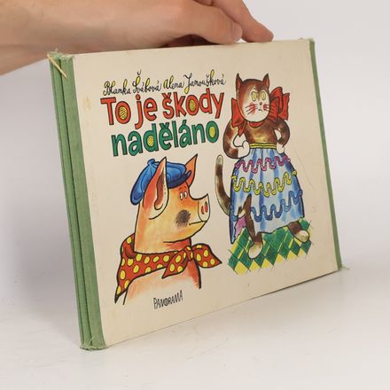 To je škody naděláno!