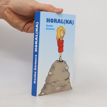 Horal(ka)