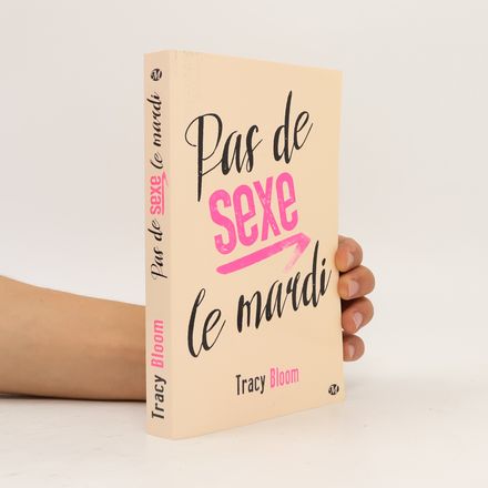 Pas de sexe le mardi