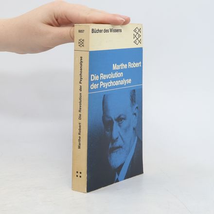 Die Revolution der Psychoanalyse