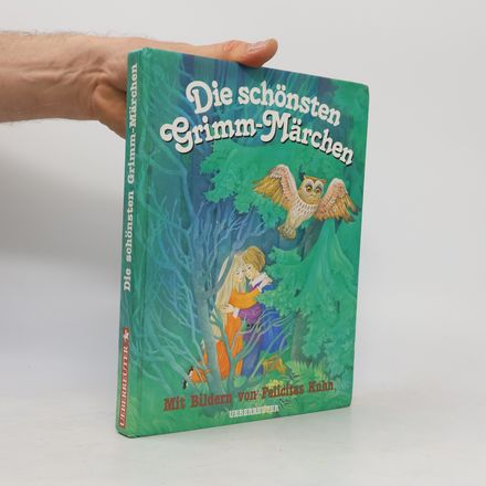 Die schönsten Grimm-Märchen