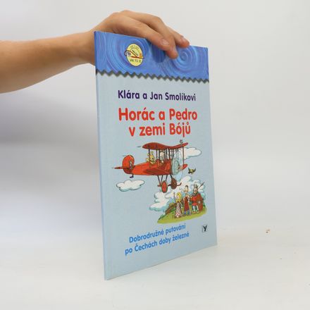 Horác a Pedro v zemi Bójů