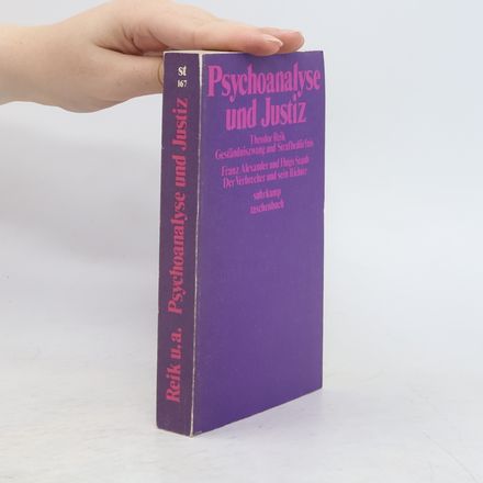 Psychoanalyse und Justiz