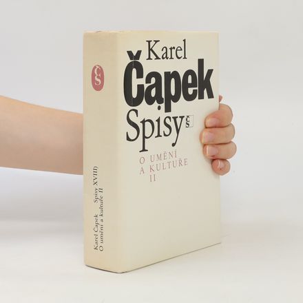 Spisy XVIII. O umění a kultuře II.