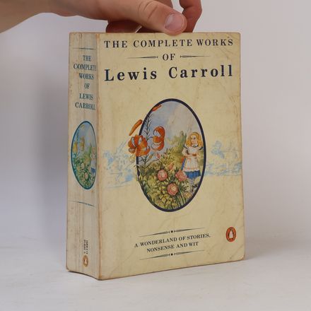 The Complete Works of Lewis Carroll