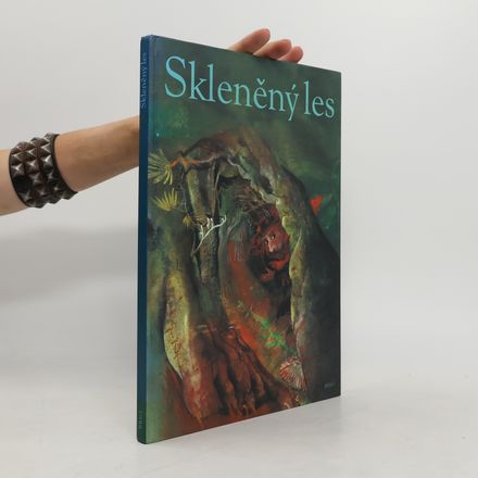 Skleněný les