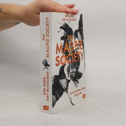 The Magpie Society - Aller bösen Dinge sind drei