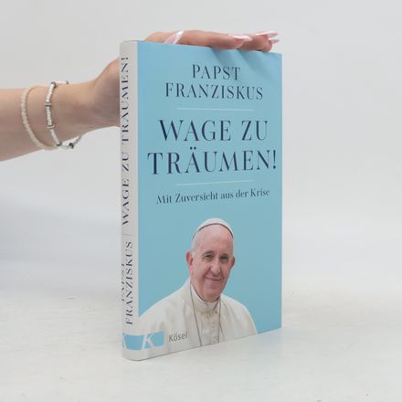Wage zu träumen!