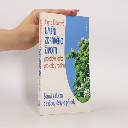 Umění zdravého života