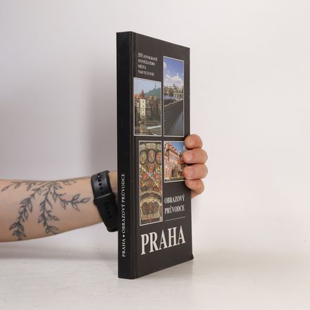 Praha: Obrazový průvodce