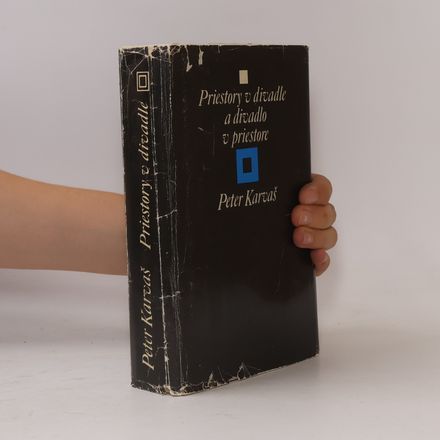 Priestory v divadle a divadlo v priestore