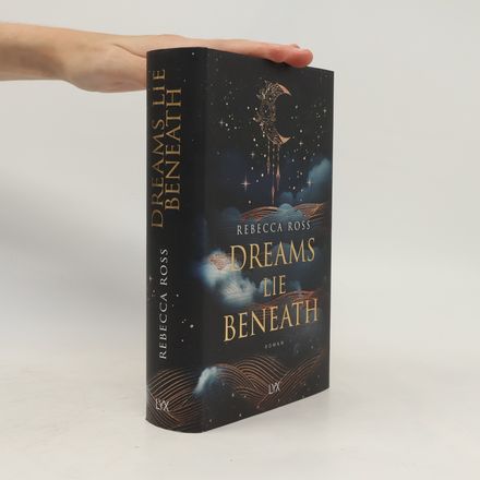Dreams Lie Beneath
