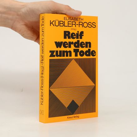 Reif werden zum Tode