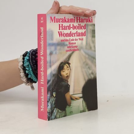 Hard boiled wonderland und das Ende der Welt
