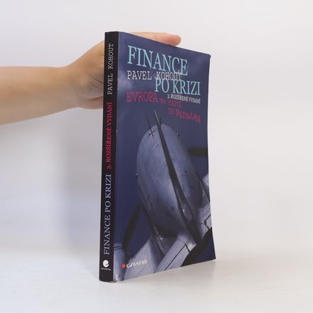 Finance po krizi. Evropa na cestě do neznáma