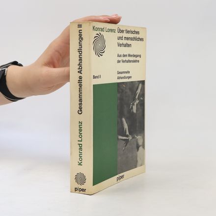 Über teirisches und menschliches Verhalten II