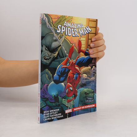 Amazing Spider-Man. Návrat ke kořenům