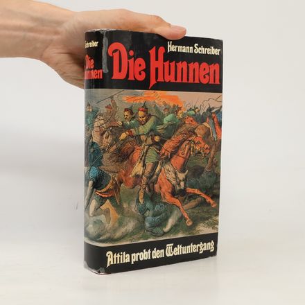 Die Hunnen. Attila probt den Weltuntergang