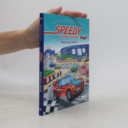 Speedy, závodní autíčko. Napínavý závod