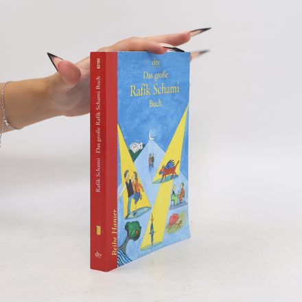 Das große Rafik-Schami-Buch